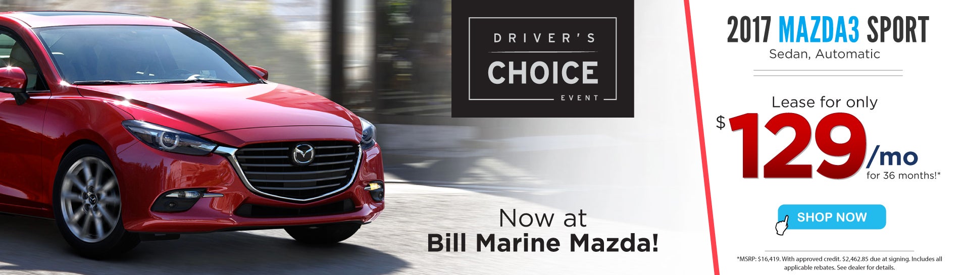 Driver's Choice Mazda3 Offer | Springfield, OH